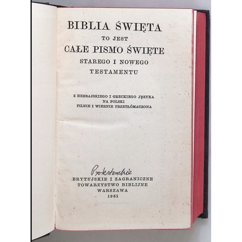 Biblia Święta to jest całe Pismo Święte 1951r.