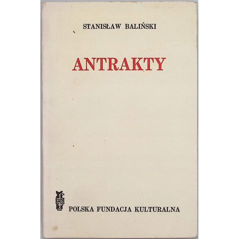 Antrakty - Stanisław Baliński