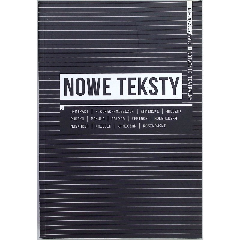 Notatnik teatralny - Nowe teksty 68-69/2012-13