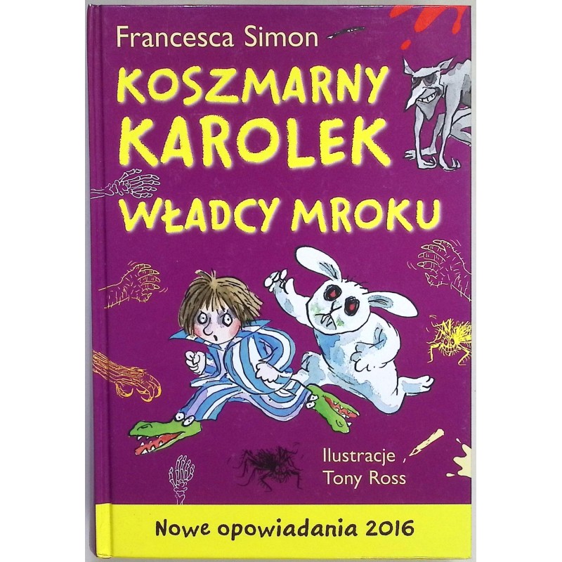 Koszmarny Karolek Władcy mroku Francesca Simon