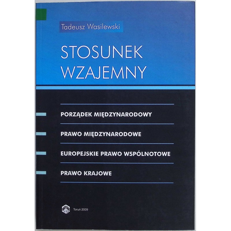 Stosunek wzajemny Tadeusz Wasilewski