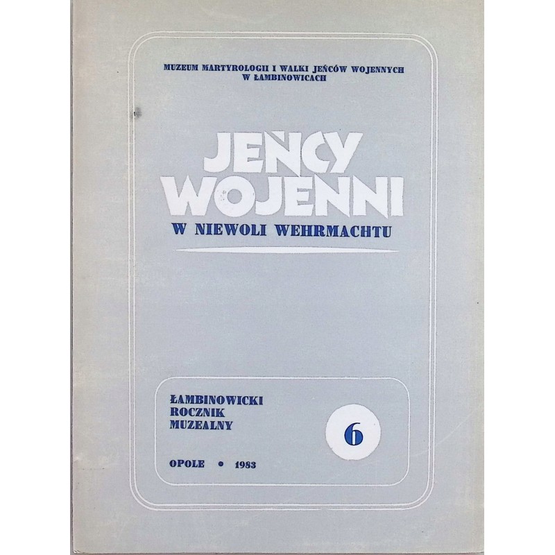 Jeńcy wojenni tom 6