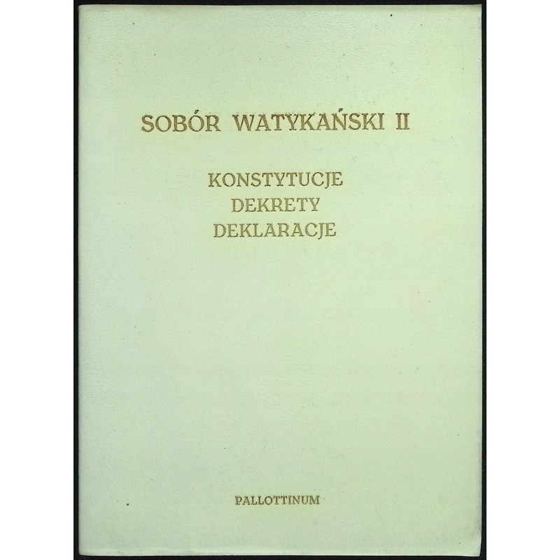 Sobór watykański II konstytucje dekrety deklaracje