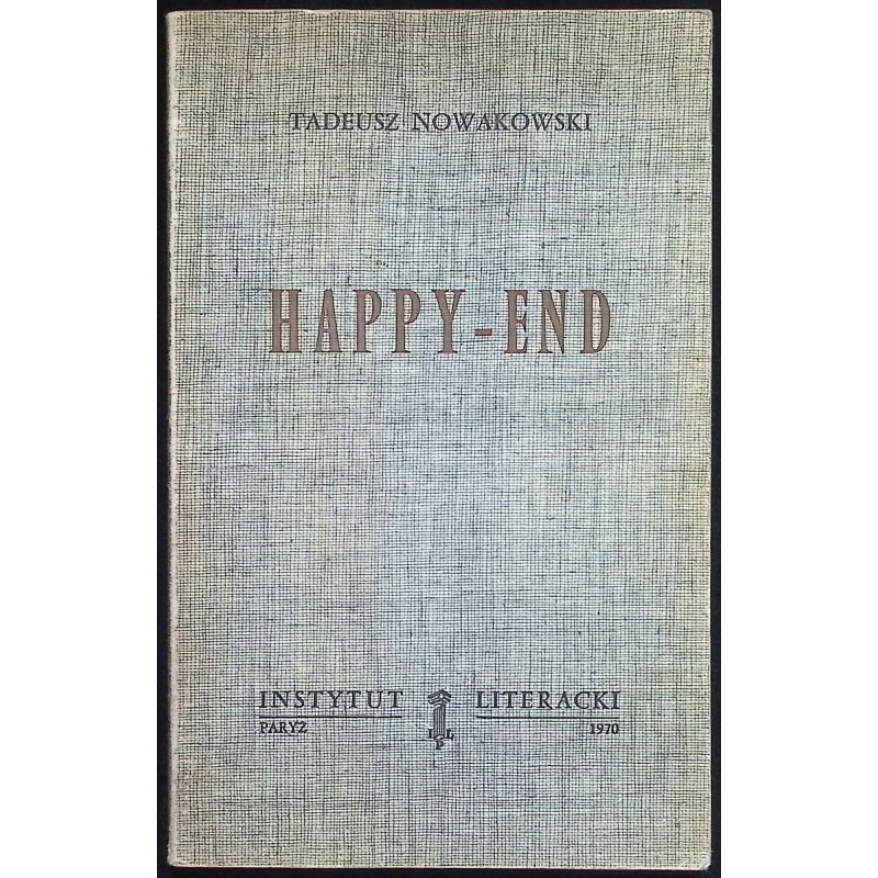 Happy - End Tadeusz Nowakowski