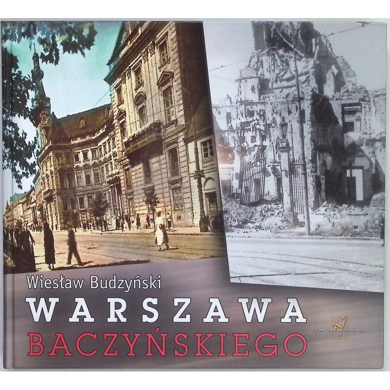 Warszawa Baczyńskiego - Wiesław Budzyński
