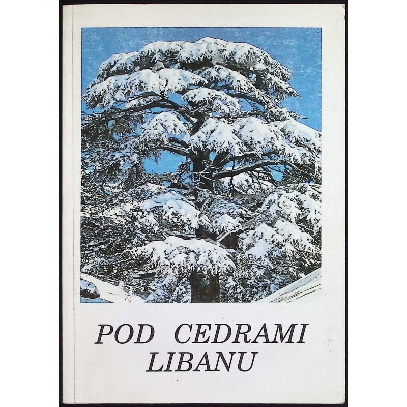 Pod cedrami Libanu Bolesław Redzisz