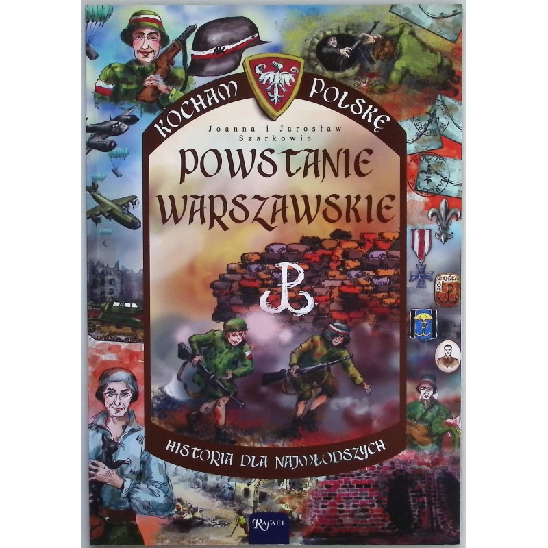 Powstanie warszawskie Joanna Wieliczka-Szarek