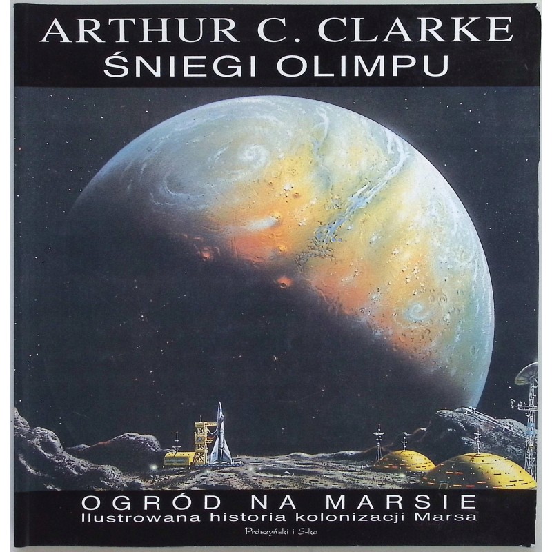 Śniegi olimpu ogród na Marsie Arthur C. Clarke