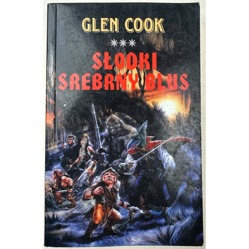 Słodki Srebrny Blus - Glen Cook