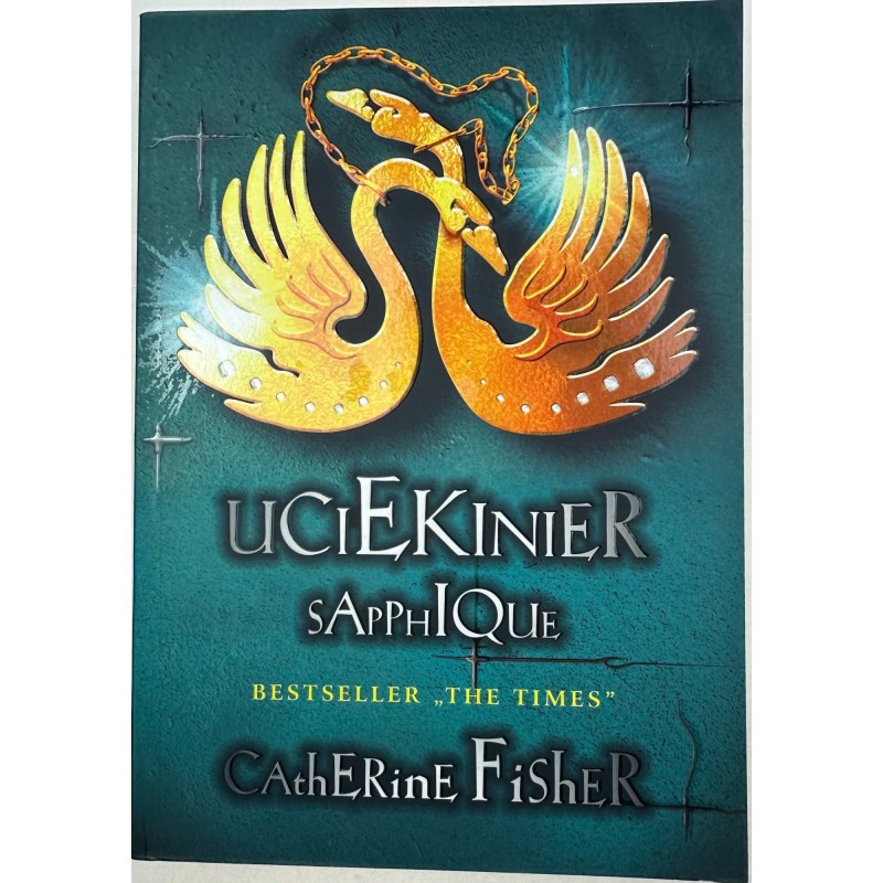 Uciekinier sapphique Catherine Fisher