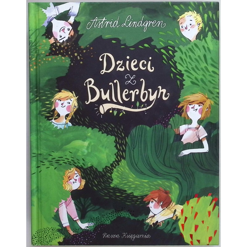 Dzieci z Bullerbyn Astrid Lindgren