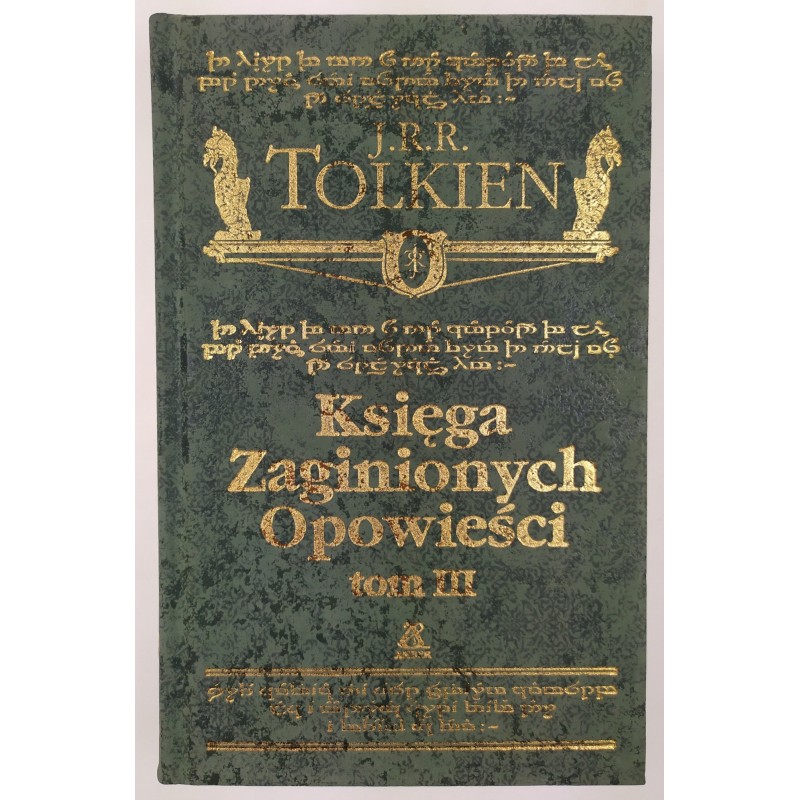 Księga zaginionych opowieści tom III J.R.R. Tolkien