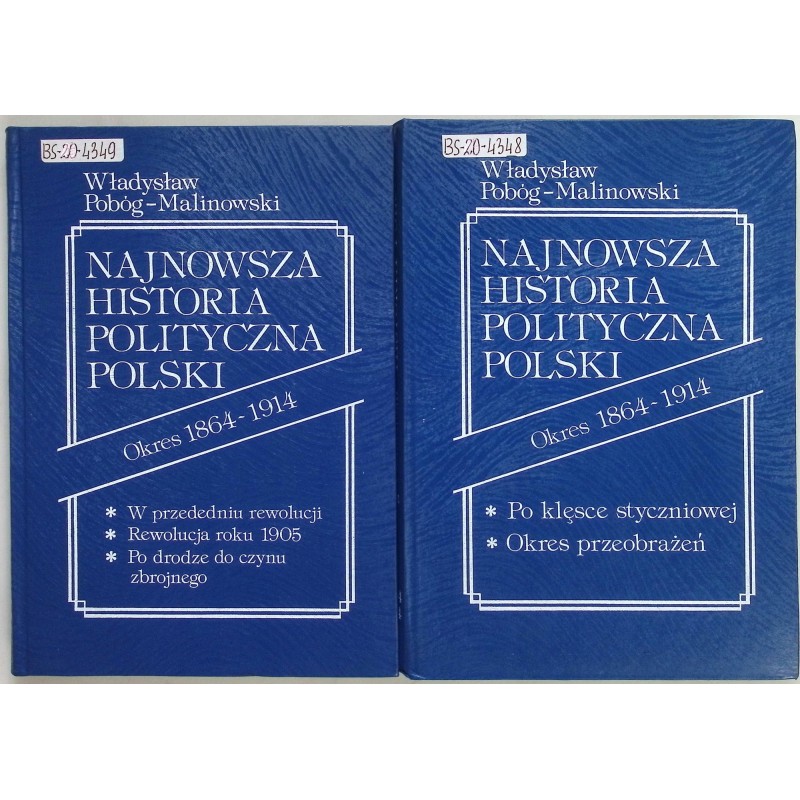 Najnowsza historia polityczna Polski Okres 1864-1914