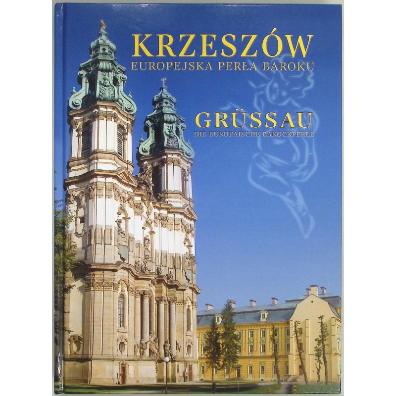 Krzeszów Europejska perła Baroku