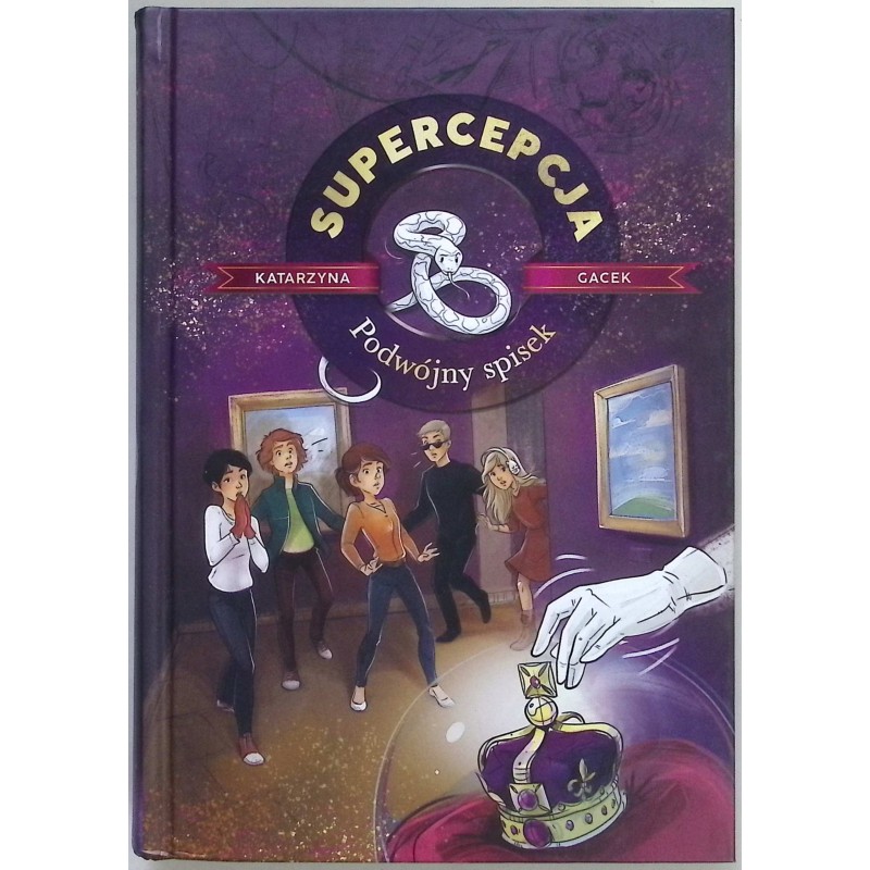 Supercepcja Podwójny spisek Katarzyna Gacek