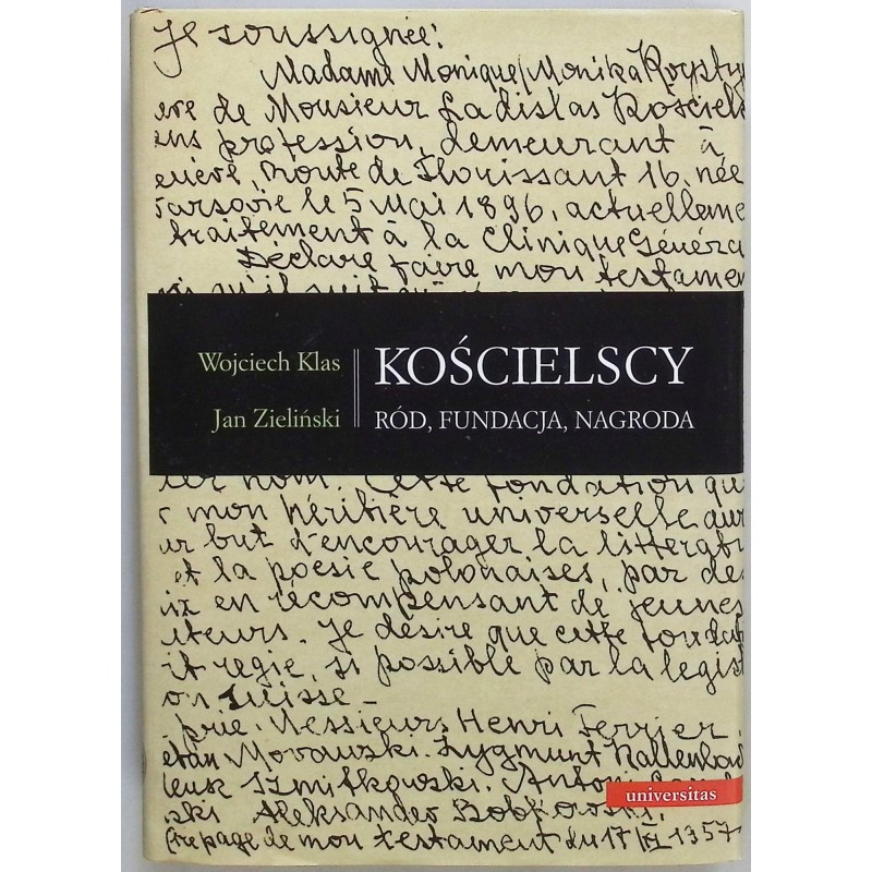 Kościelscy. Ród, fundacja, nagroda Wojciech Klas, Jan Zieliński
