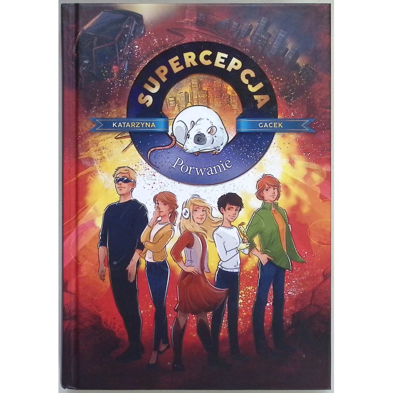 Supercepcja Porwanie Katarzyna Gacek