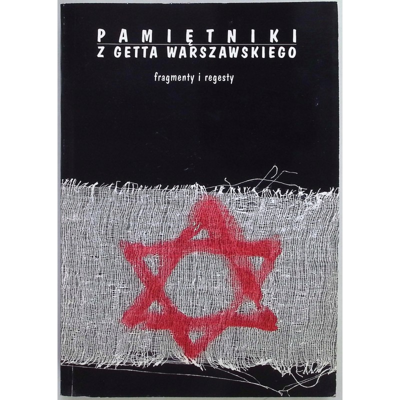 Pamiętniki z getta warszawskiego Micha Grynberg