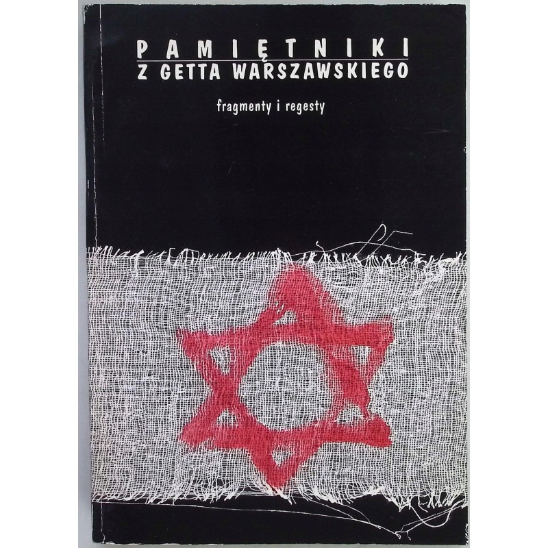 Pamiętniki z getta warszawskiego Michał Grynberg