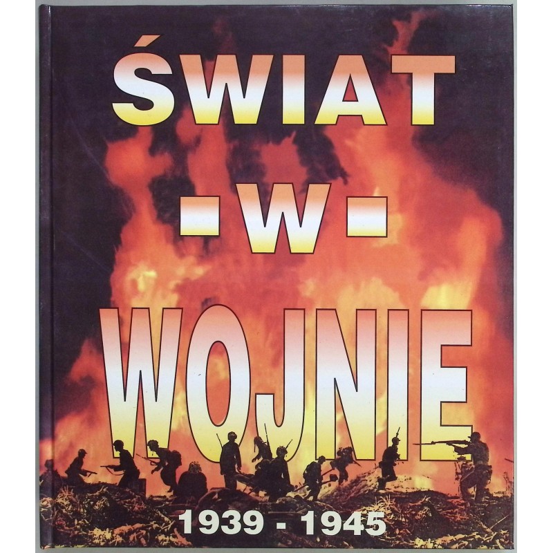 Świat w wojnie Praca zbiorowa
