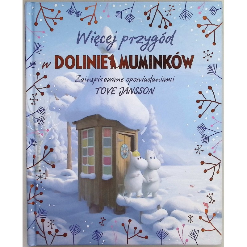 Więcej przygód w Dolinie Muminków