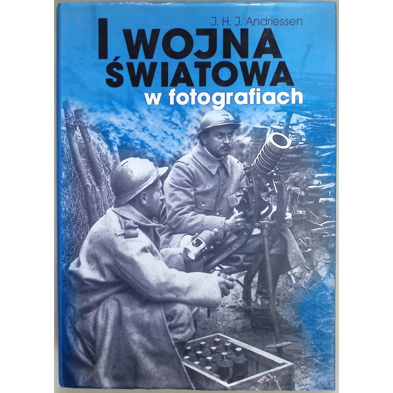 I wojna światowa w fotografiach