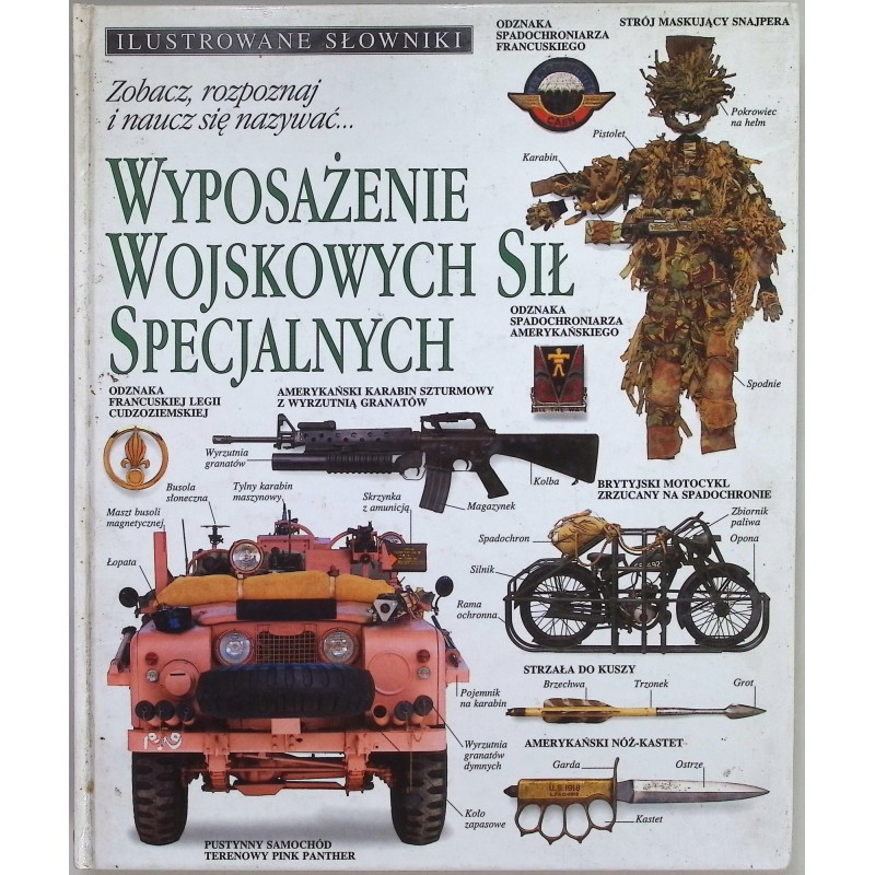 Wyposażenie wojskowych sił specjalnych Andrzej Machalski