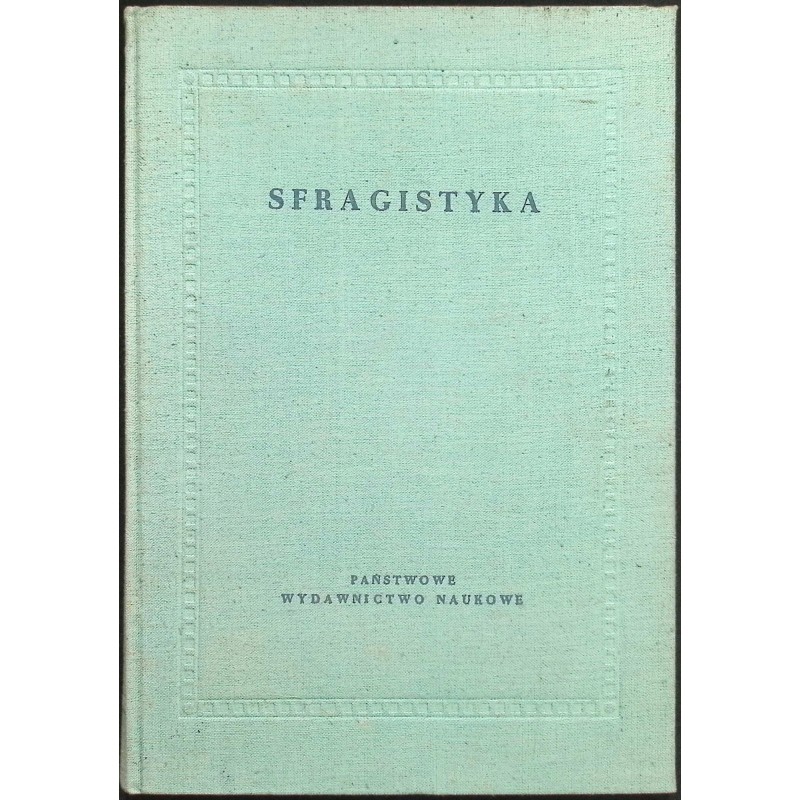 Sfragistyka M. Gumowski, M. Haisig