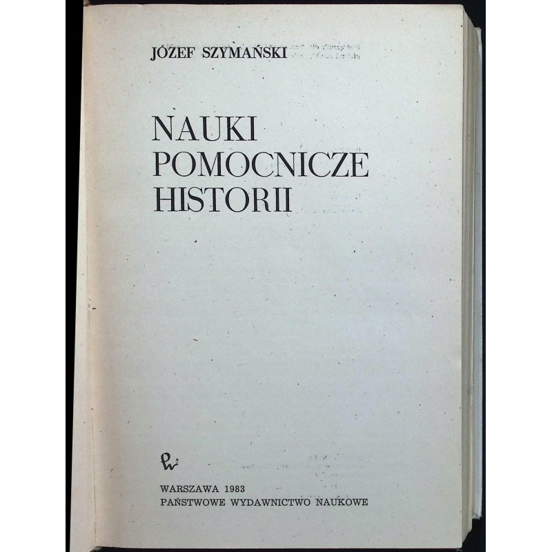 Nauki pomocnicze historii Józef Szymański