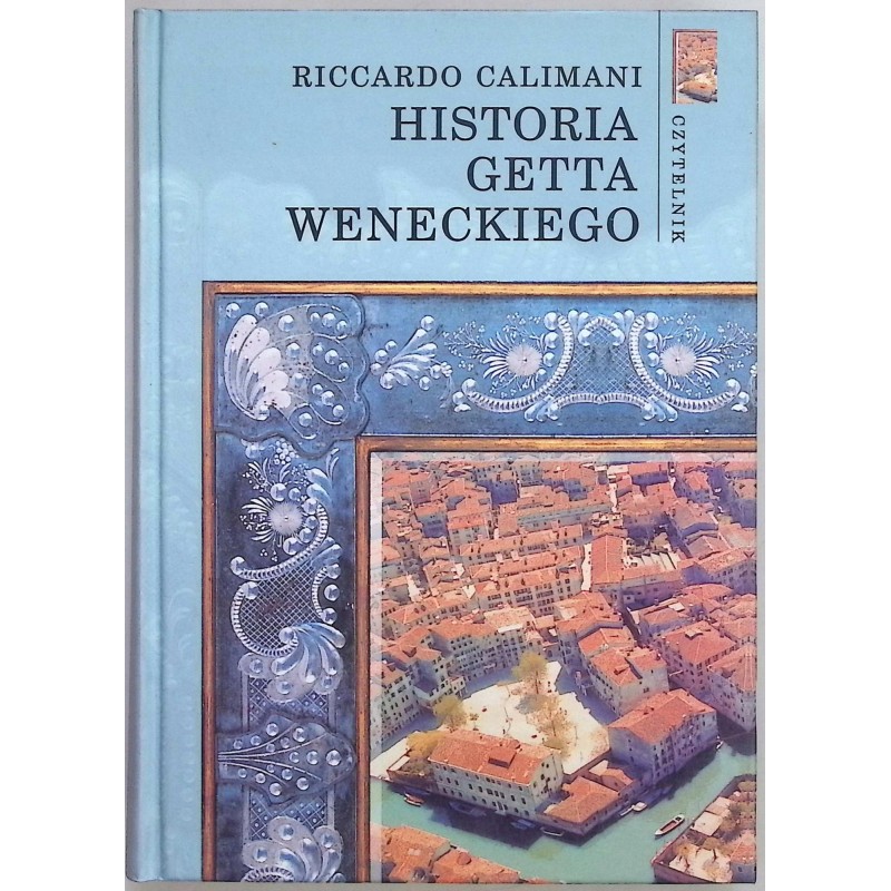 Historia getta weneckiego Calimani