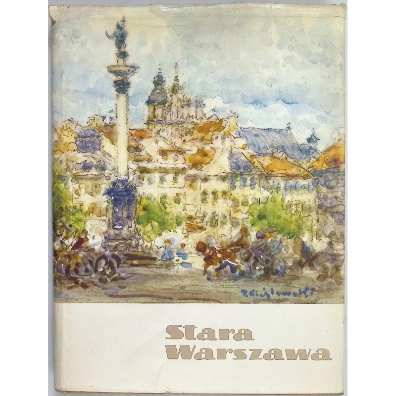 Stara Warszawa Juliusz W. Gomulicki