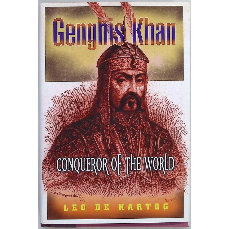 Genghis Khan Conqueror of the World