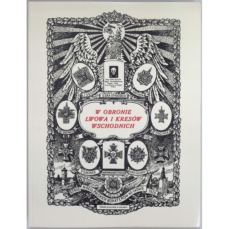 W obronie Lwowa i kresów wschodnich