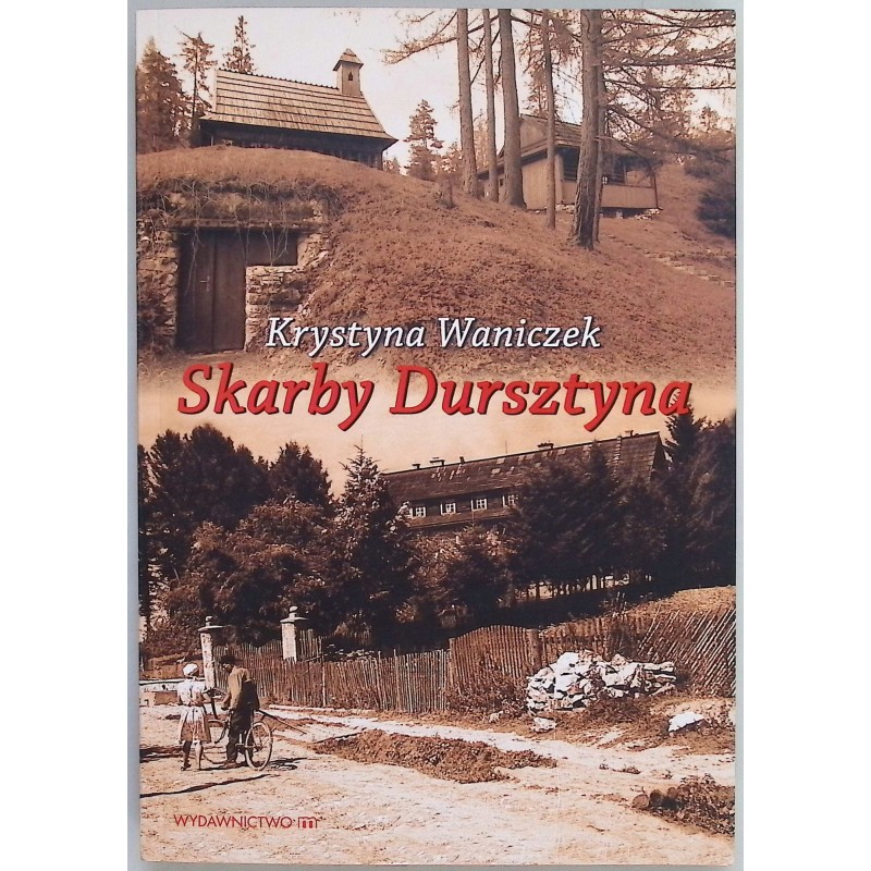 Skarby Dursztyna Krystyna Waniczek