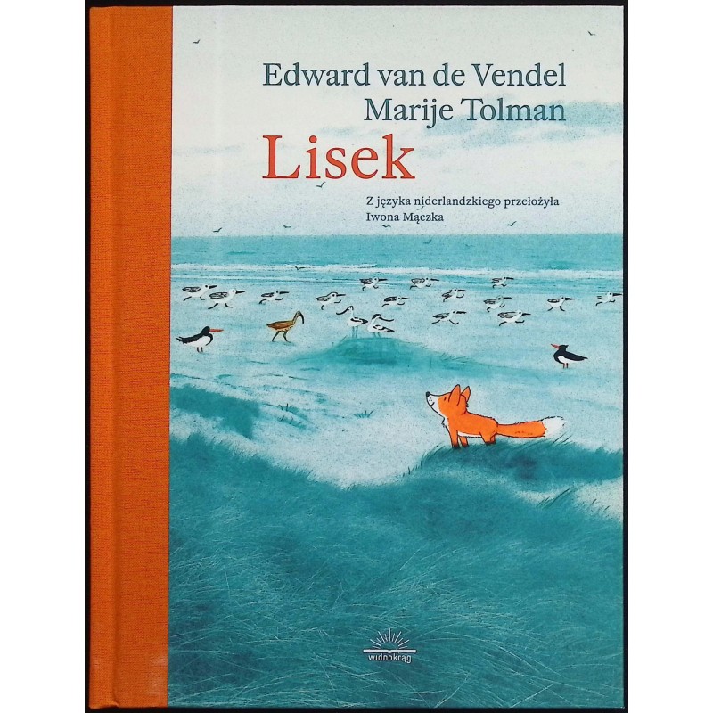 Lisek Edward van de Vendel, Marije Tolman