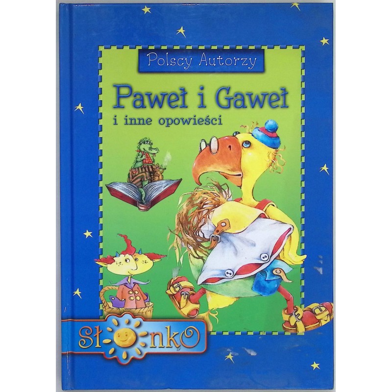 Paweł i Gaweł i inne opowieści