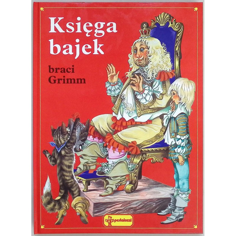 Księga bajek Bracia Grimm