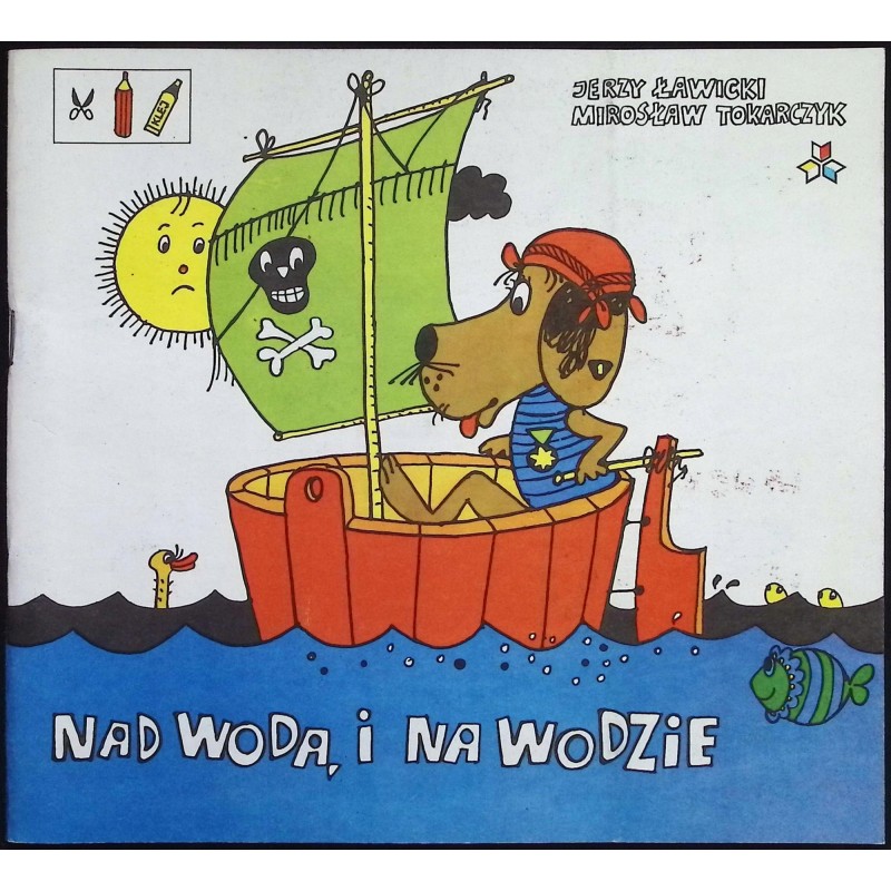 Nad Wodą I Na Wodzie Jerzy Ławicki