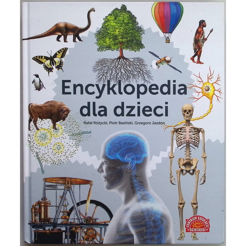 Encyklopedia dla dzieci Praca zbiorowa
