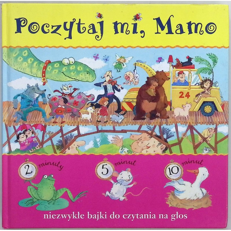 Poczytaj mi, mamo. Niezwykłe bajki do czytania na głos Wendy Gooling
