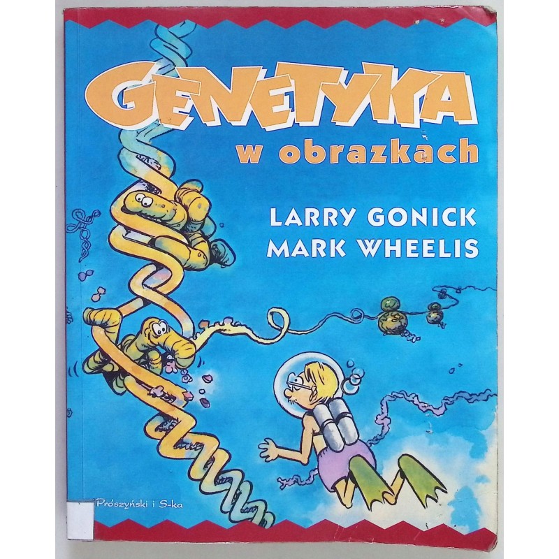 Genetyka w obrazkach Larry Gonick, Mark Wheelis