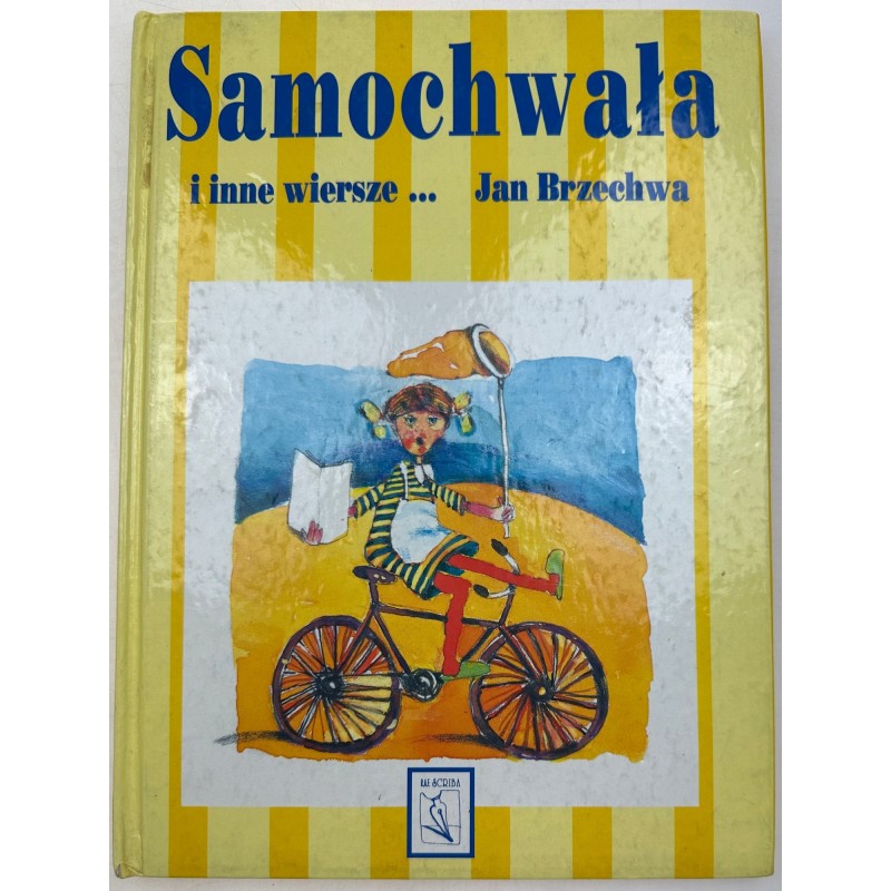 BRZECHWA, Jan - Samochwała i inne wiersze...