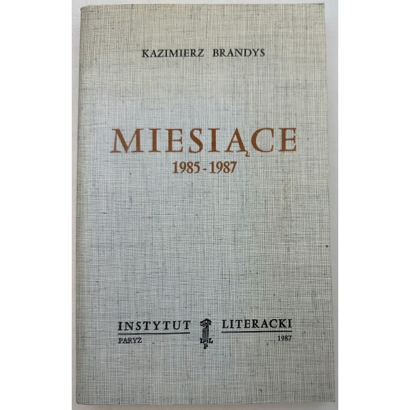 miesiące 1985-1987 Brandys