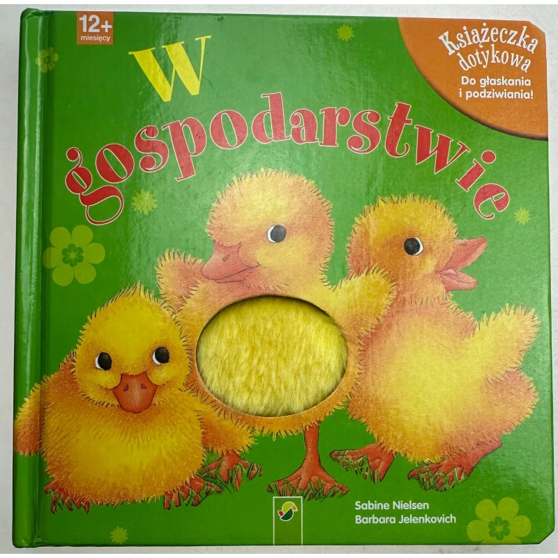 W gospodarstwie Książeczka dotykowa Sabine Nielson