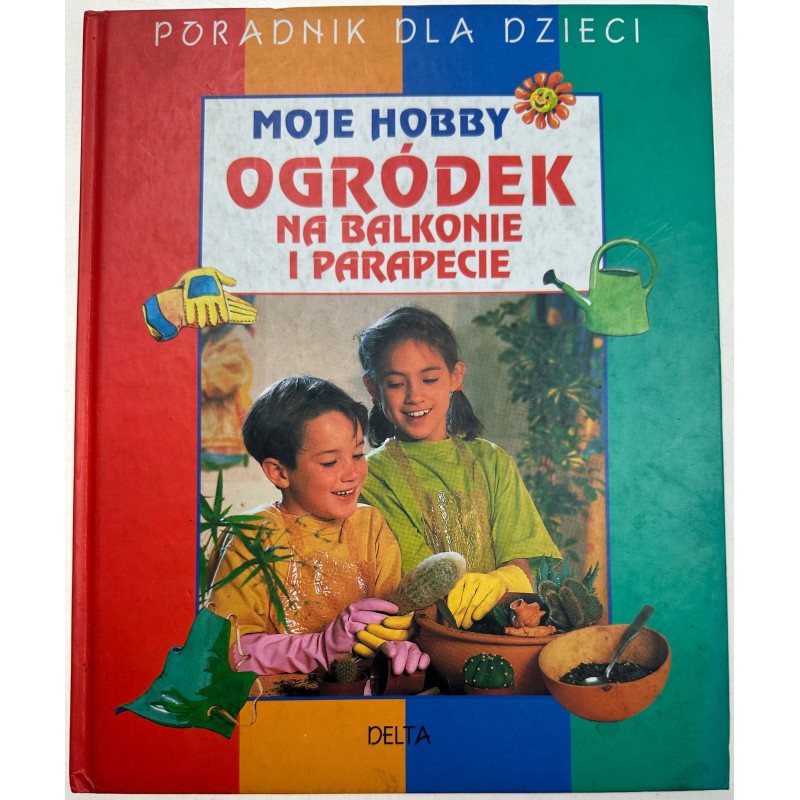 Ogródek na balkonie i parapecie, Jutta Nymphius Rainer Trust