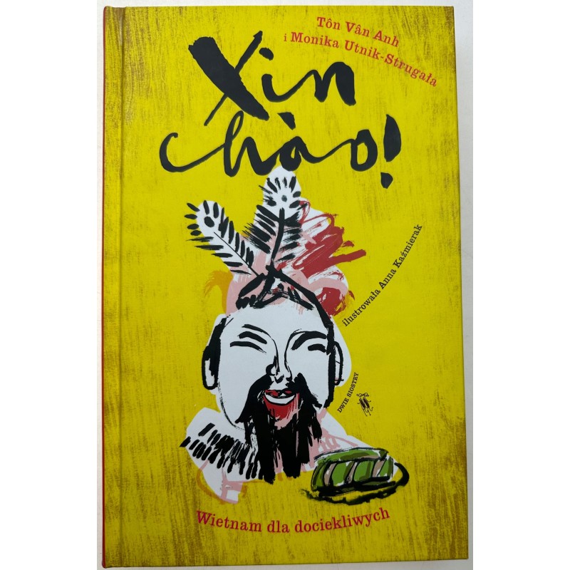 Xin chao! Monika Utnik-Strugała