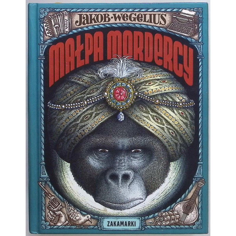 Małpa mordercy Jakob Wegelius