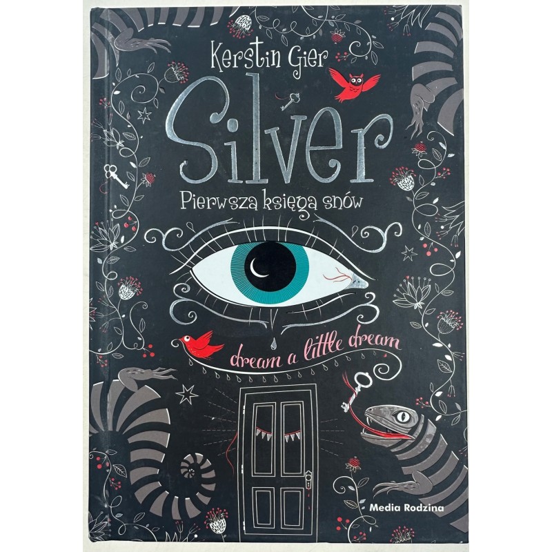 Silver pierwsza księga snów Gier