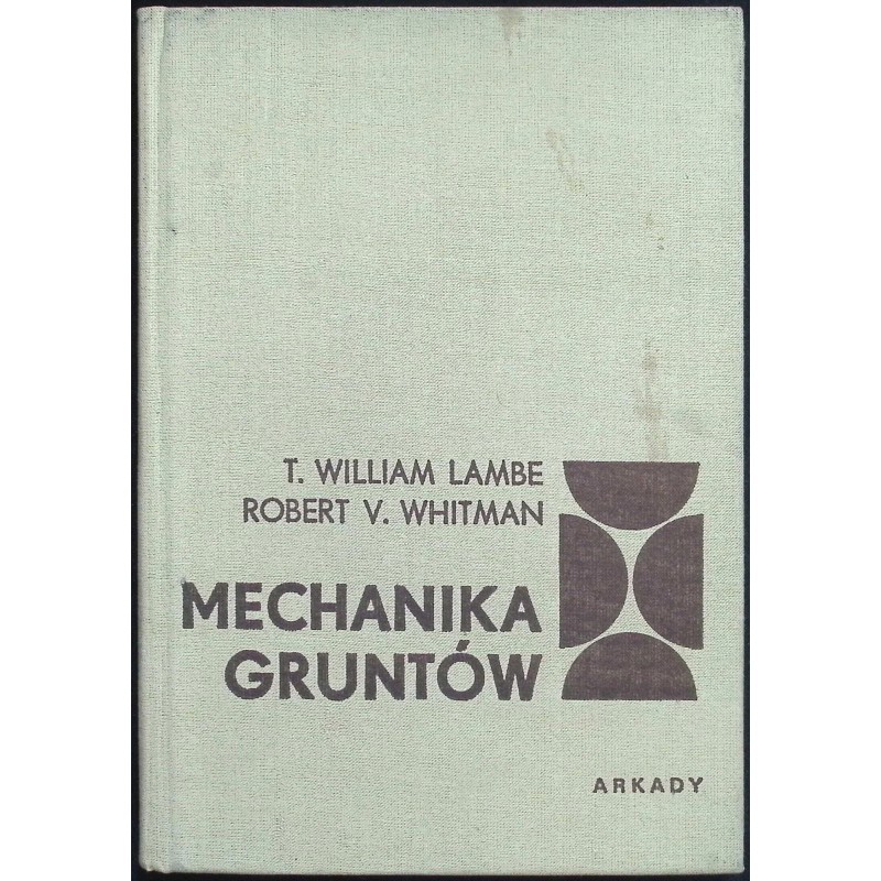 Mechanika gruntów Tom II T . William Lambe