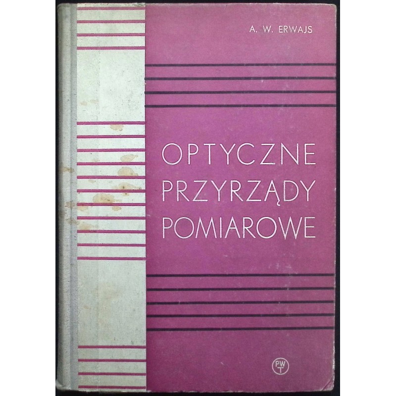 Optyczne przyrządy pomiarowe A.W. Erwajs